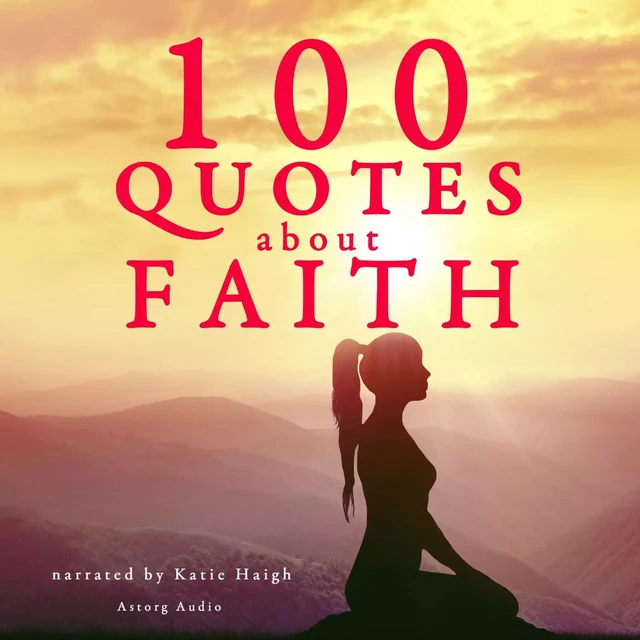 100 Quotes About Faith - J. M. Gardner - Saga Egmont International