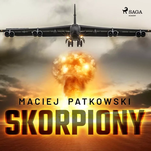 Skorpiony - Maciej Patkowski - Saga Egmont International