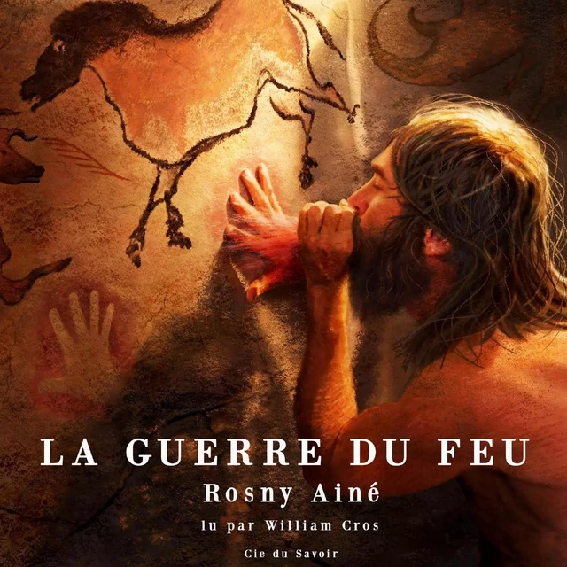 La Guerre du feu - J.-H. Rosny Aîné - Saga Egmont French