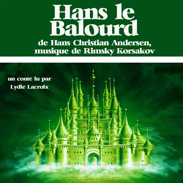 Hans le Balourd - Frères Grimm - Saga Egmont French