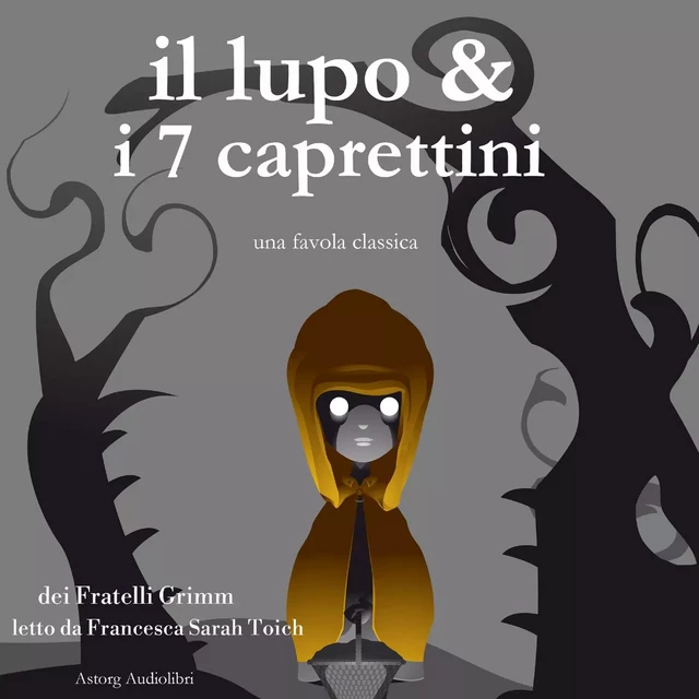 Il lupo e i sette caprettini - Fratelli Grimm - Saga Egmont International