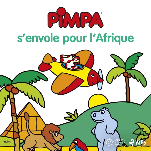 Pimpa s’envole pour l’Afrique -  Altan - Saga Egmont French