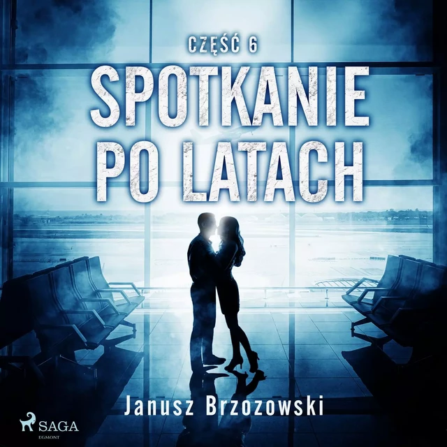 Spotkanie po latach - Janusz Brzozowski - Saga Egmont International