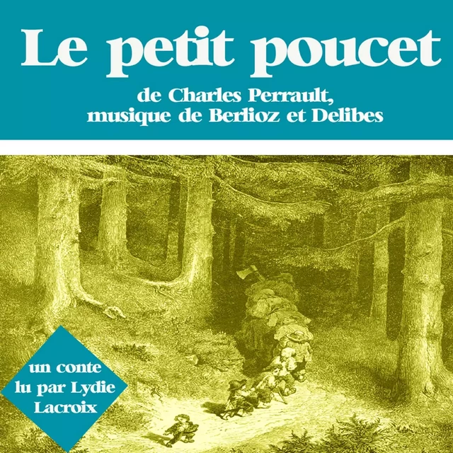 Le Petit Poucet - Charles Perrault - Saga Egmont French