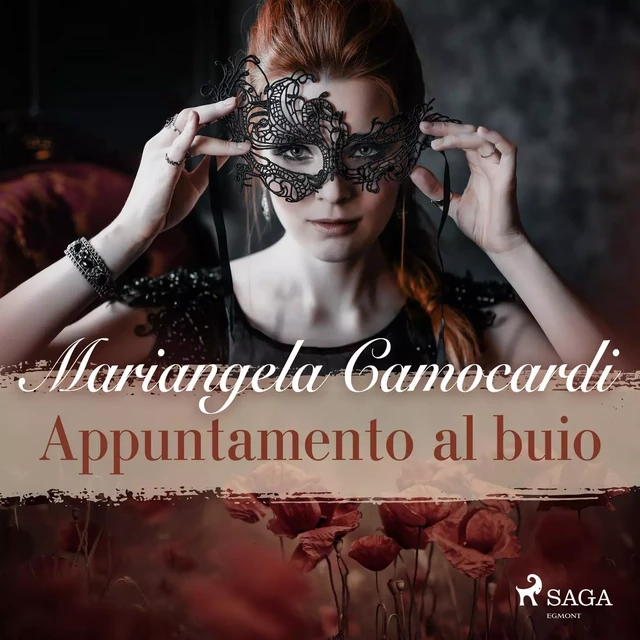 Appuntamento al buio - Mariangela Camocardi - Saga Egmont International