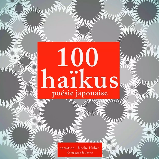 100 haikus, poésie japonaise -  Anonyme - Saga Egmont French