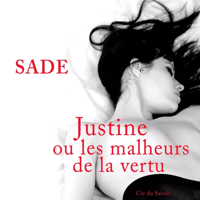 Justine ou les malheurs de la vertu - Marquis de Sade - Saga Egmont French