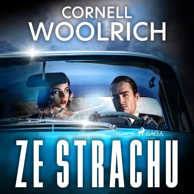 Ze strachu - Cornell Woolrich - Saga Egmont International