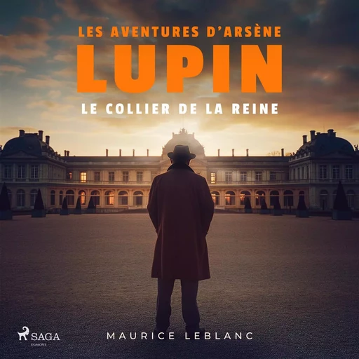 Le Collier de la reine – Les aventures d'Arsène Lupin - Maurice Leblanc - Saga Egmont French