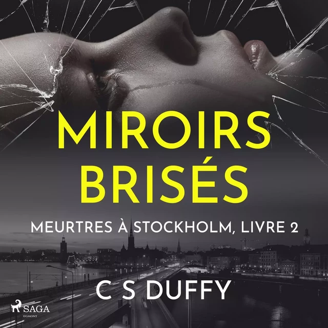 Miroirs brisés - CS Duffy - Saga Egmont French