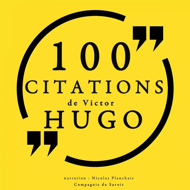 100 citations de Victor Hugo - Victor Hugo - Saga Egmont French