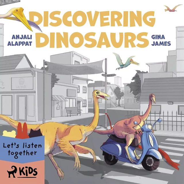 Discovering Dinosaurs - Gina James, Anjali Alappat - Saga Egmont International