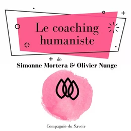 Le Coaching humaniste