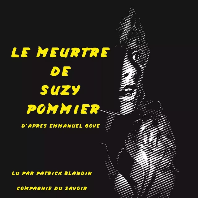 Le Meurtre de Suzy Pommier - Emmanuel Bove - Saga Egmont French