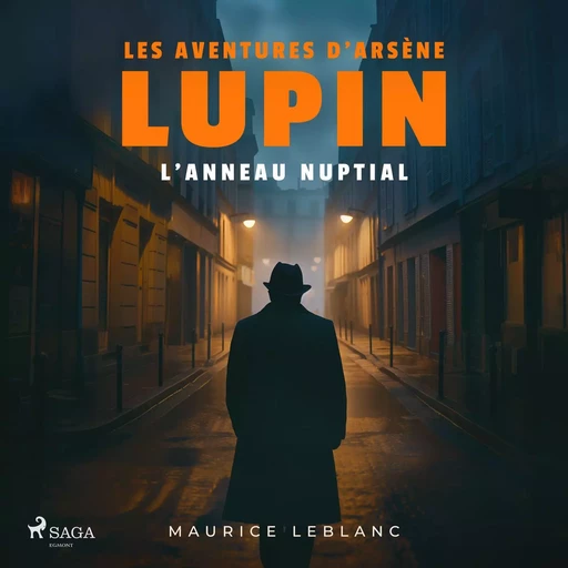 L'Anneau nuptial – Les aventures d'Arsène Lupin - Maurice Leblanc - Saga Egmont French