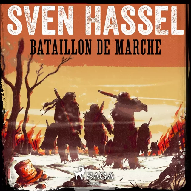 Bataillon de marche - Sven Hassel - Saga Egmont French