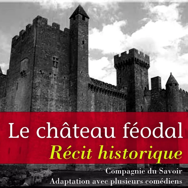 Le Château féodal - Marc Vincent - Saga Egmont French