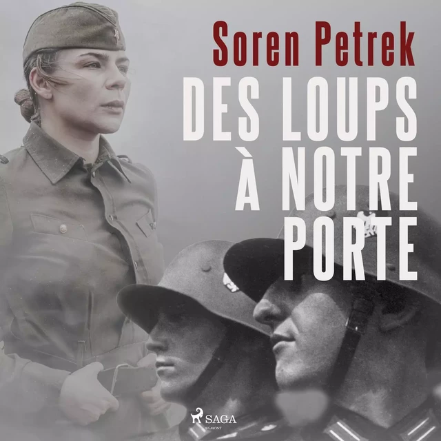 Des loups à notre porte - Soren Petrek - Saga Egmont French