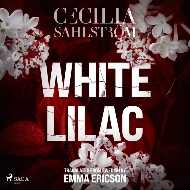 White Lilac - Cecilia Sahlström - Saga Egmont International