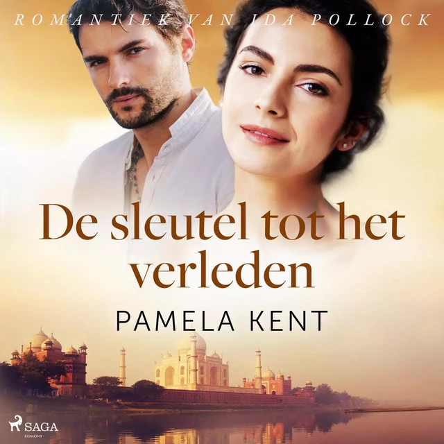 De sleutel tot het verleden - Pamela Kent - Saga Egmont International