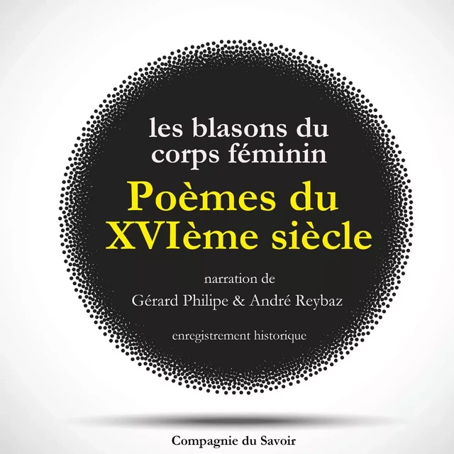 Poèmes du XVIème siècle : Les Blasons du Corps Féminin -  Various - Saga Egmont French