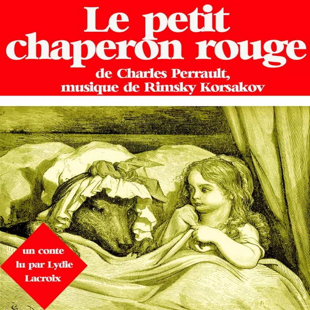 Le Petit Chaperon rouge - Charles Perrault - Saga Egmont French