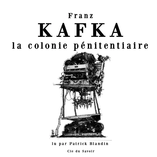 La Colonie pénitentiaire - Franz Kafka - Saga Egmont French