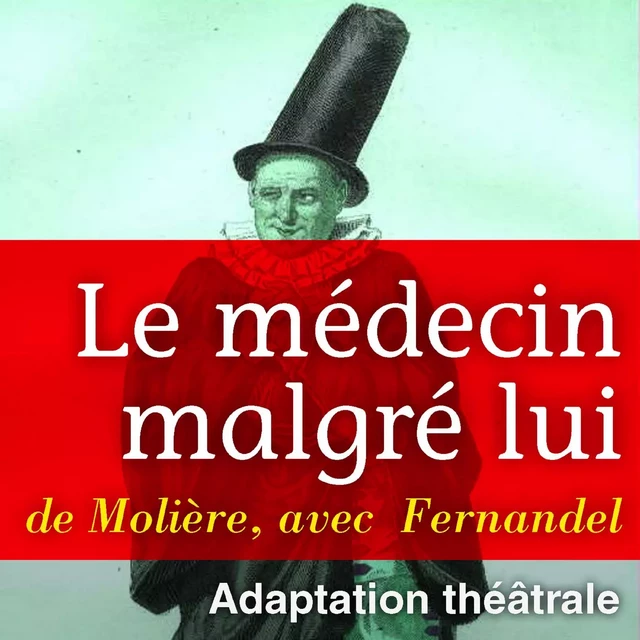 Le Médecin malgré lui -  Molière - Saga Egmont French