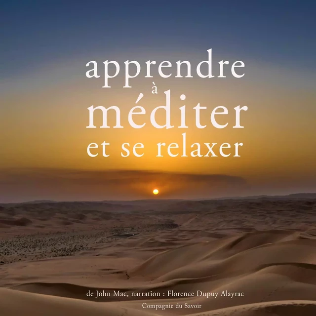 Apprendre à méditer et à se relaxer - John Mac - Saga Egmont French