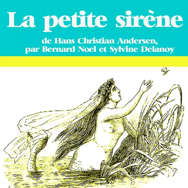 La Petite Sirène - Hans Christian Andersen - Saga Egmont French