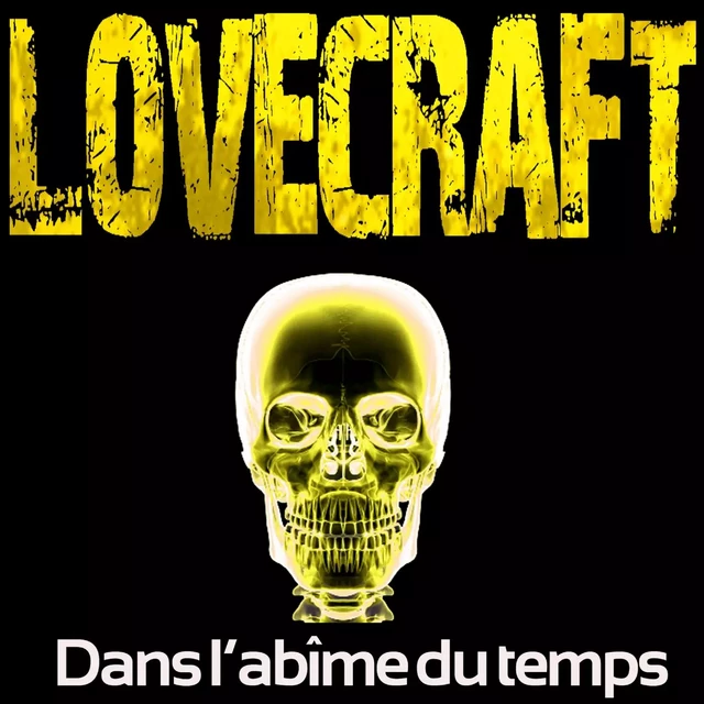 Dans l'abîme du temps - H. P. Lovecraft - Saga Egmont French