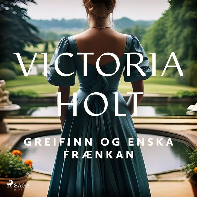 Greifinn og enska frænkan - Victoria Holt - Saga Egmont International