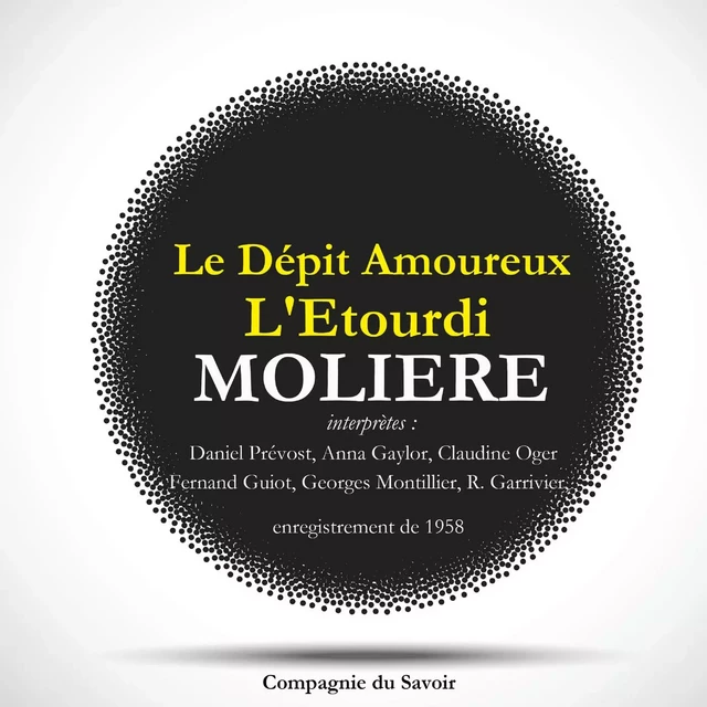 Le Dépit amoureux et L'étourdi, deux pièces rares de Molière -  Molière - Saga Egmont French