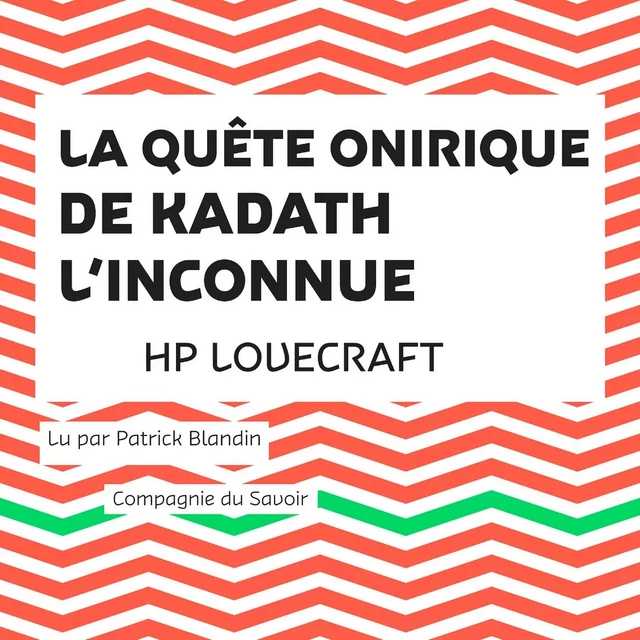 La Quête onirique de Kadath l'inconnue - H. P. Lovecraft - Saga Egmont French