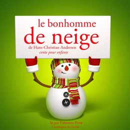 Le Bonhomme de neige de Hans-Christian Andersen