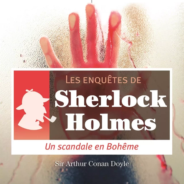 Scandale en Bohême, une enquête de Sherlock Holmes - Arthur Conan Doyle - Saga Egmont French