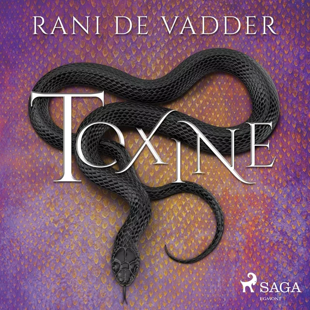 Toxine - Rani De Vadder - Saga Egmont International