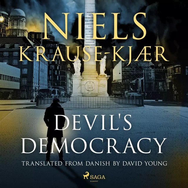 Devil's Democracy - Niels Krause-Kjær - Saga Egmont International