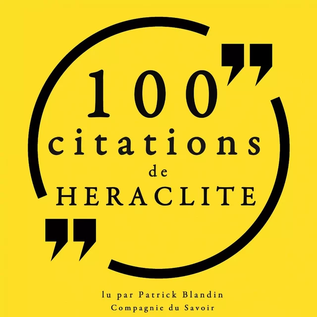 100 citations d'Héraclite - – Héraclite - Saga Egmont French