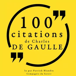 100 citations Charles de Gaulle