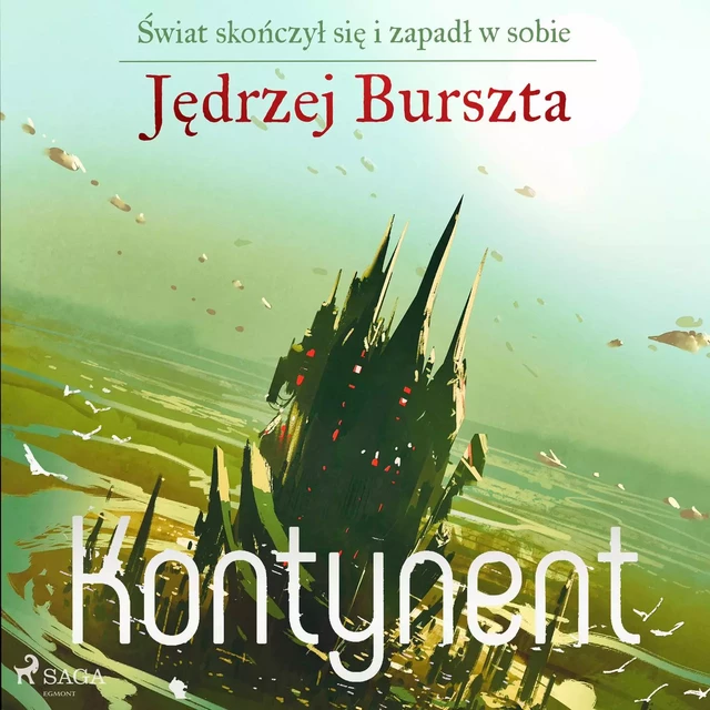 Kontynent - Jędrzej Burszta - Saga Egmont International