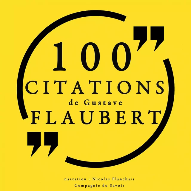 100 citations de Gustave Flaubert - Gustave Flaubert - Saga Egmont French