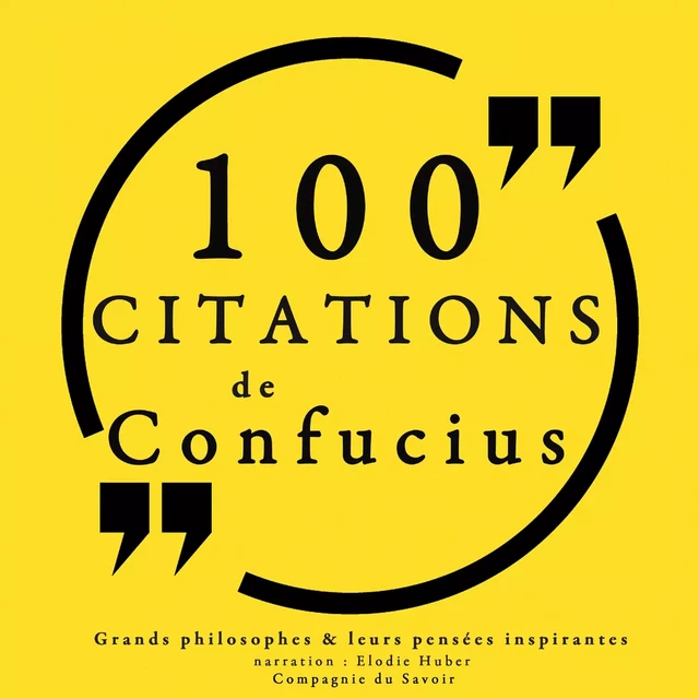 100 citations de Confucius -  Confucius - Saga Egmont French