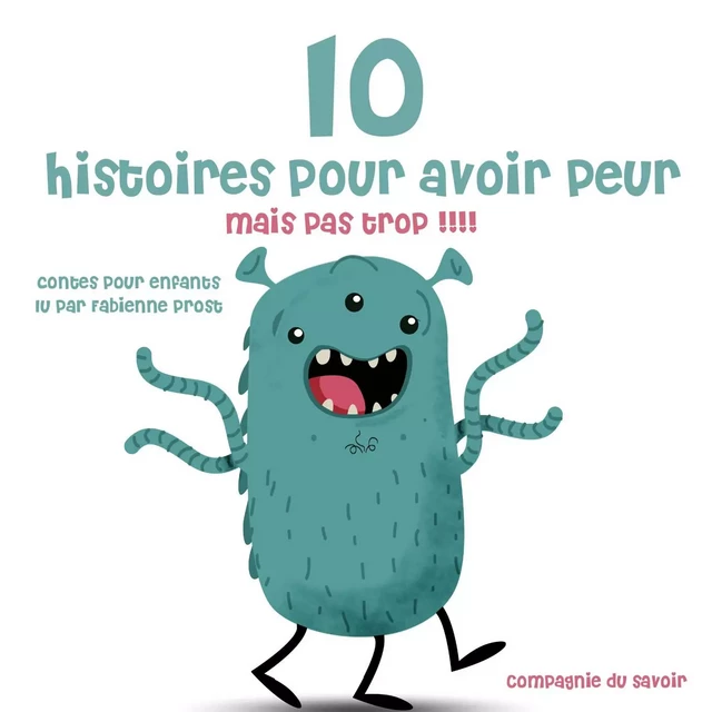 10 histoires pour avoir peur mais pas trop - Charles Perrault, Frères Grimm, Hans Christian Andersen - Saga Egmont French