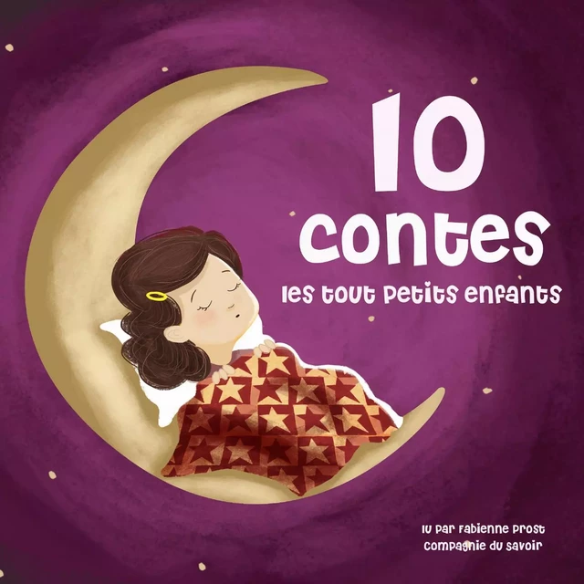 10 contes pour les tout petits - Charles Perrault, Frères Grimm, Hans Christian Andersen - Saga Egmont French