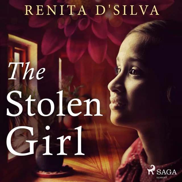 The Stolen Girl - Renita D'Silva - Saga Egmont International