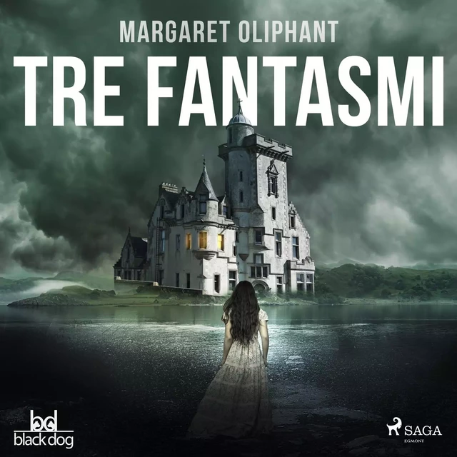 Tre fantasmi - Margaret Oliphant - Saga Egmont International