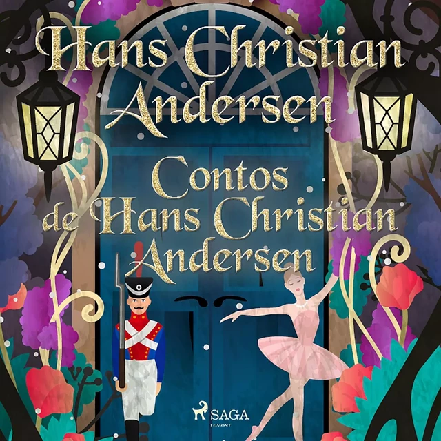 Contos de Hans Christian Andersen - Hans Christian Andersen - Saga Egmont International