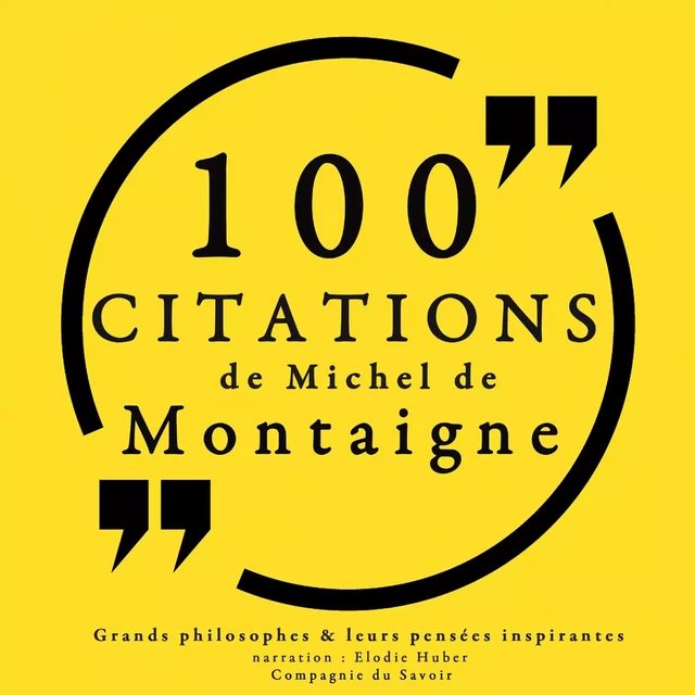 100 citations de Michel de Montaigne - Michel de Montaigne - Saga Egmont French