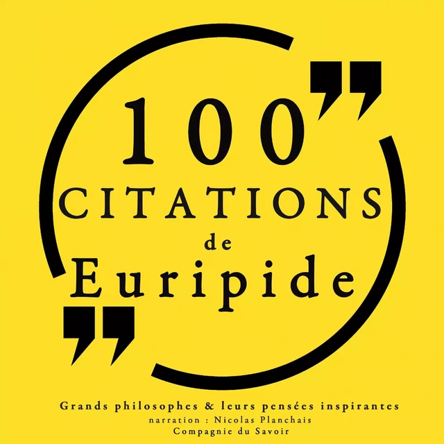 100 citations d'Euripide - – Euripide - Saga Egmont French